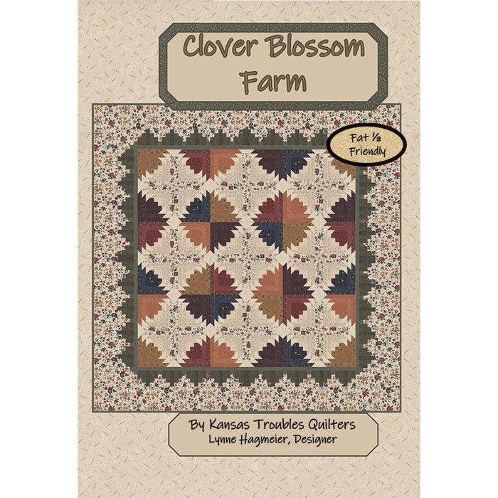 Clover Blossom Farm | Quilt Pattern | Kansas Troubles Quilters | #KT-22098
